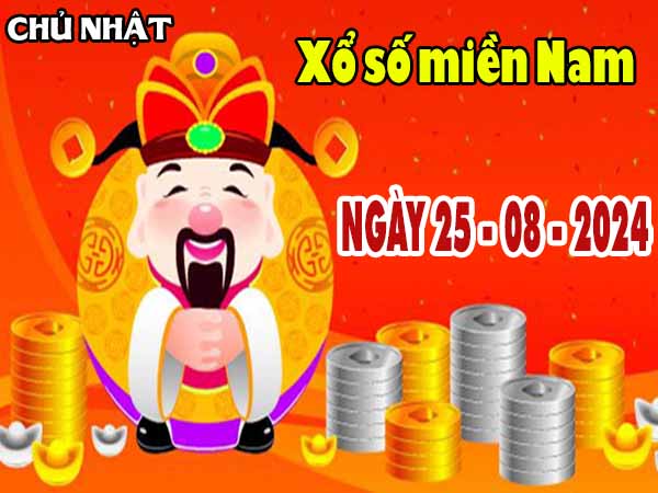 Thống kê XSMN ngày 25/8/2024 - Nhận định đài SXMN chủ nhật