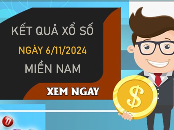 Thống kê XSMN 6/11/2024 phân tích song thủ lô VIP